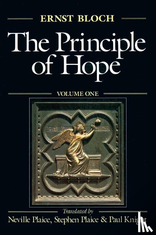 Ernst Bloch, Neville Plaice, Stephen Plaice, Paul Knight - The Principle of Hope