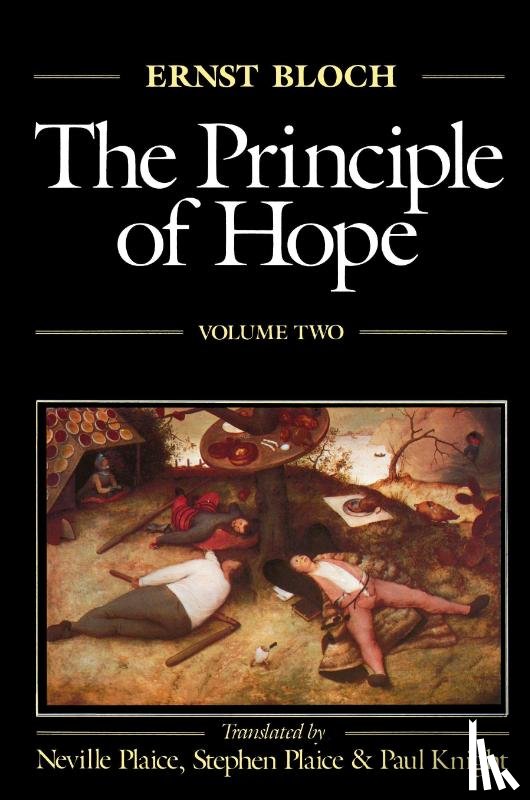 Bloch, Ernst - The Principle of Hope