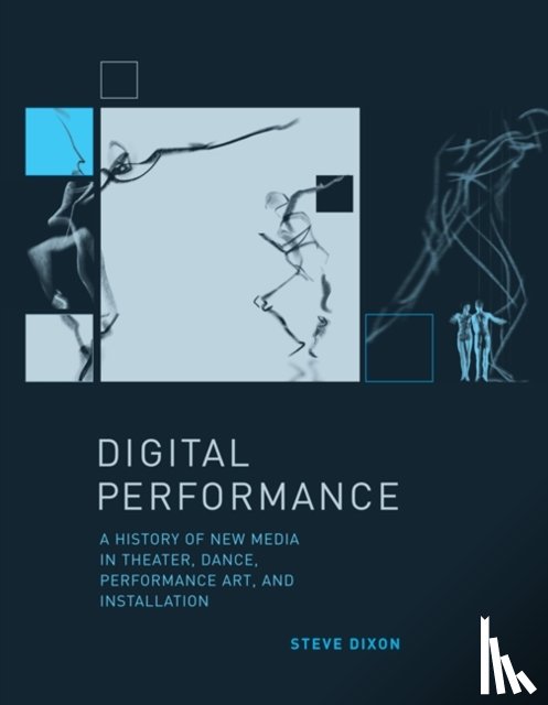 Steve (Brunel University) Dixon - Digital Performance