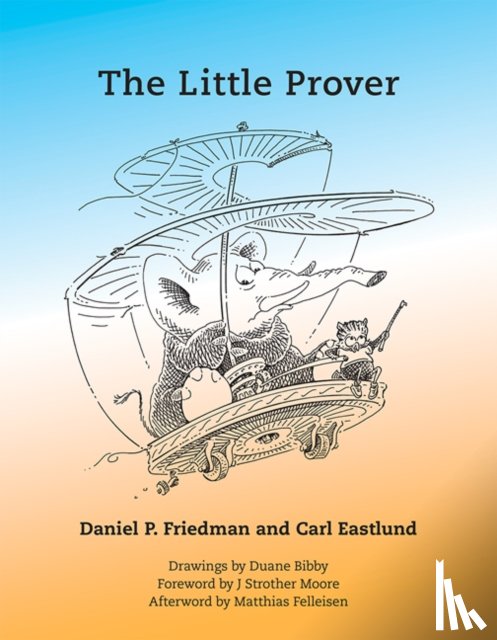 Friedman, Daniel P. (Professor, Eastlund, Carl - The Little Prover