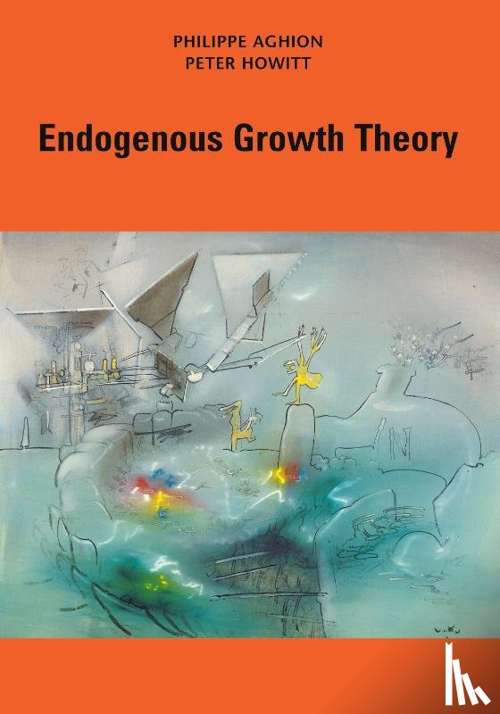 Aghion, Philippe, Howitt, Peter W. - Endogenous Growth Theory