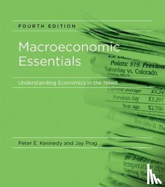 Kennedy, Peter E., Prag, Jay (Clinical Associate Professor - Macroeconomic Essentials