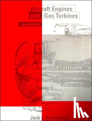 Kerrebrock, Jack L. - Aircraft Engines and Gas Turbines