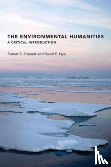Emmett, Robert S. (Visiting Assistant Professor, Nye, David E. (Professor - The Environmental Humanities
