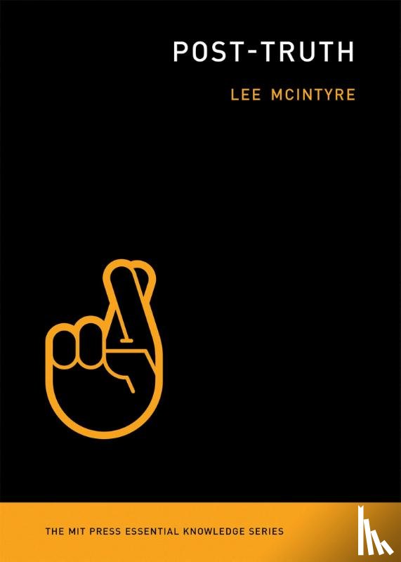 McIntyre, Lee - Post-Truth