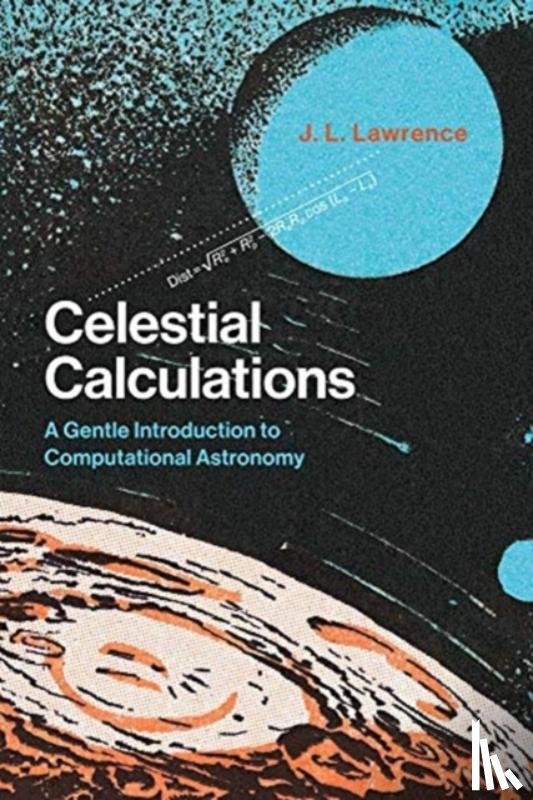 Lawrence, J. L. (Chief Technology Officer - Celestial Calculations