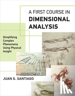 Santiago, Juan G. (Professor - A First Course in Dimensional Analysis