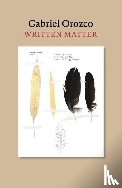 Orozco, Gabriel - Written Matter