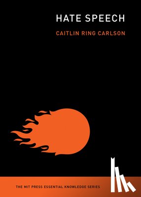 Carlson, Caitlin Ring - Hate Speech
