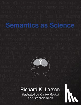 Larson, Richard K., Ryokai, Kimiko - Semantics as Science
