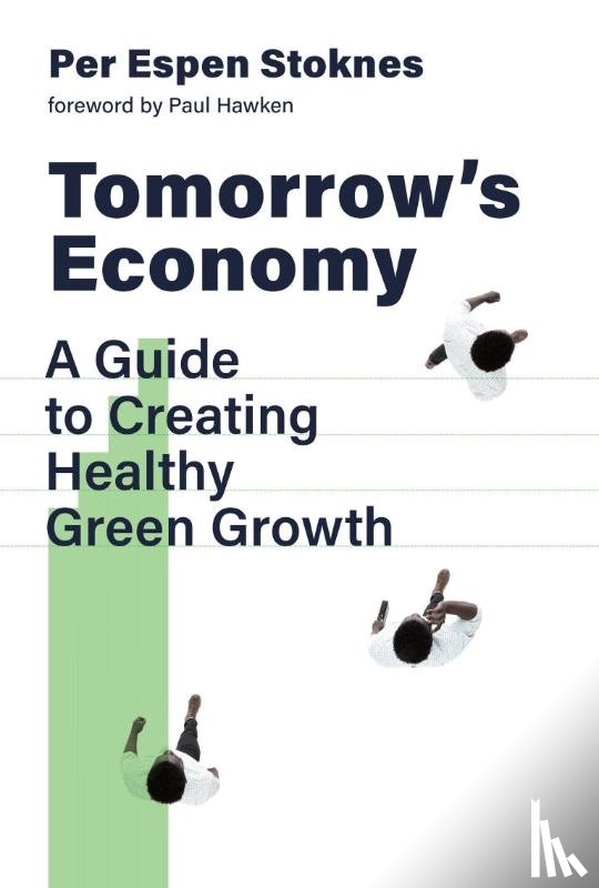 Stoknes, Per Espen, Hawken, Paul - Tomorrow's Economy