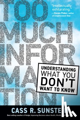 Sunstein, Cass R. - Too Much Information