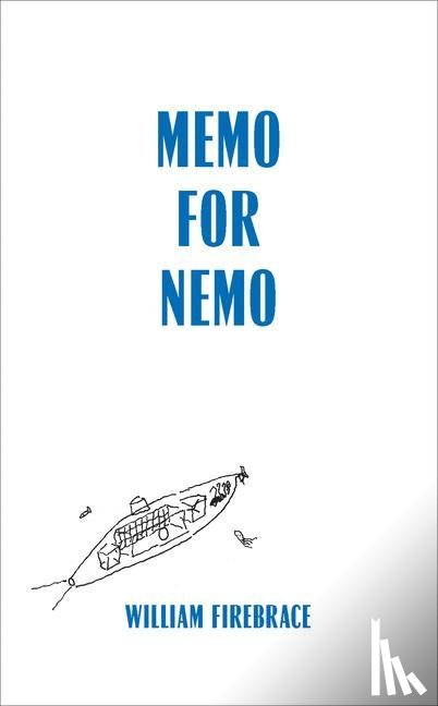 Firebrace, William - Memo for Nemo