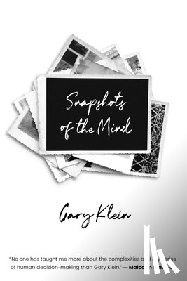 Klein, Gary A. - Snapshots of the Mind