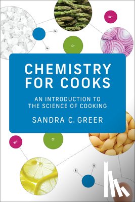 Greer, Sandra C. - Chemistry for Cooks