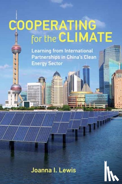 Lewis, Joanna I. - Cooperating for the Climate