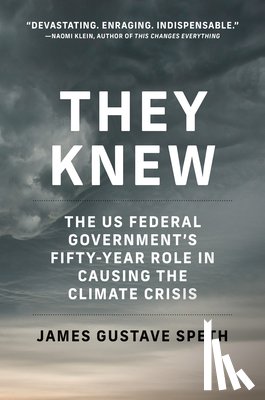Speth, James Gustave, Olson, Julia - They Knew