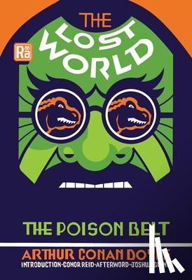 Doyle, Arthur Conan, Reid, Conor - The Lost World and The Poison Belt