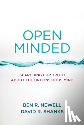 Newell, Ben R., Shanks, David R. - Open Minded