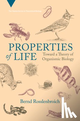 Rosslenbroich, Bernd - Properties of Life