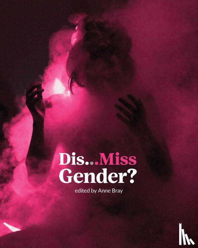  - Dis…Miss Gender?
