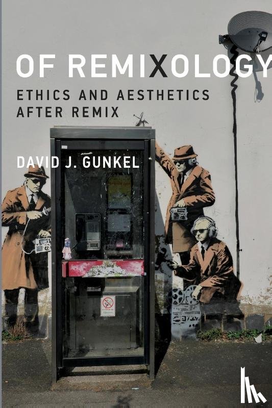 Gunkel, David J. (Presidential Teaching Professor - Of Remixology