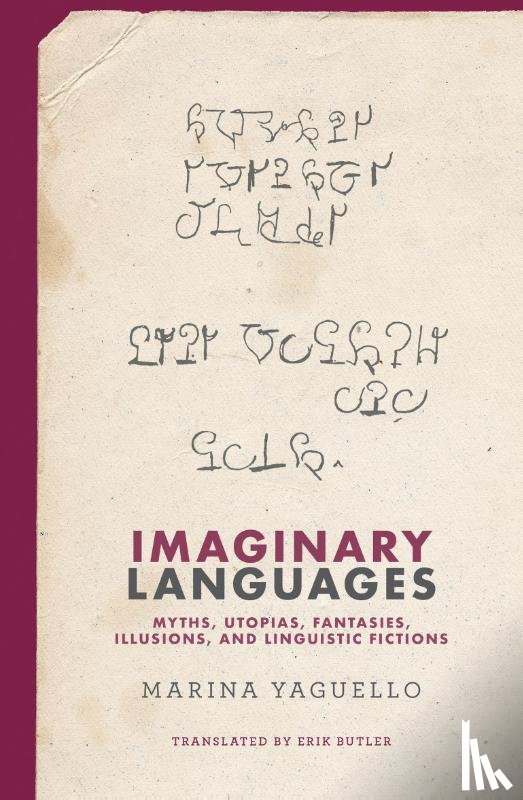 Yaguello, Marina, Butler, Erik - Imaginary Languages