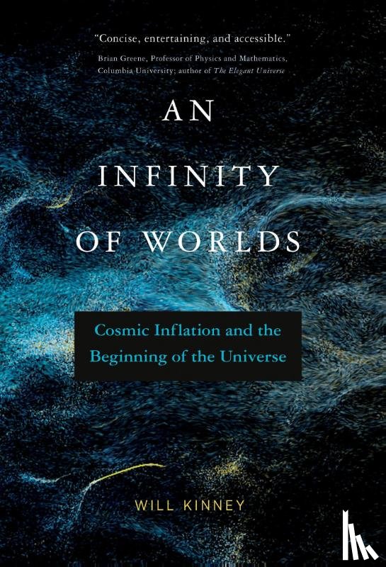 Kinney, Will - An Infinity of Worlds