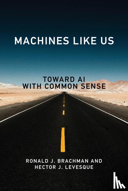 Brachman, Ronald J., Levesque, Hector J. - Machines like Us