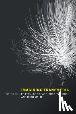 Finn, Ed, Beard, Bob - Imagining Transmedia