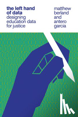 Berland, Matthew, Garcia, Antero - The Left Hand of Data