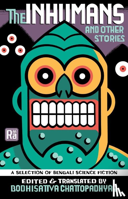 Chattopadhyay, Bodhisattva - The Inhumans and Other Stories