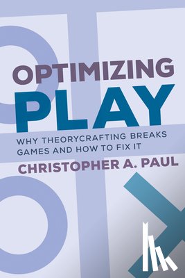 Paul, Christopher A. - Optimizing Play