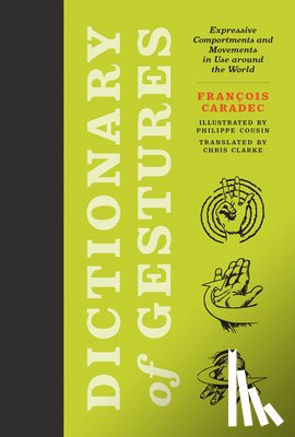Caradec, Francois - Dictionary of Gestures
