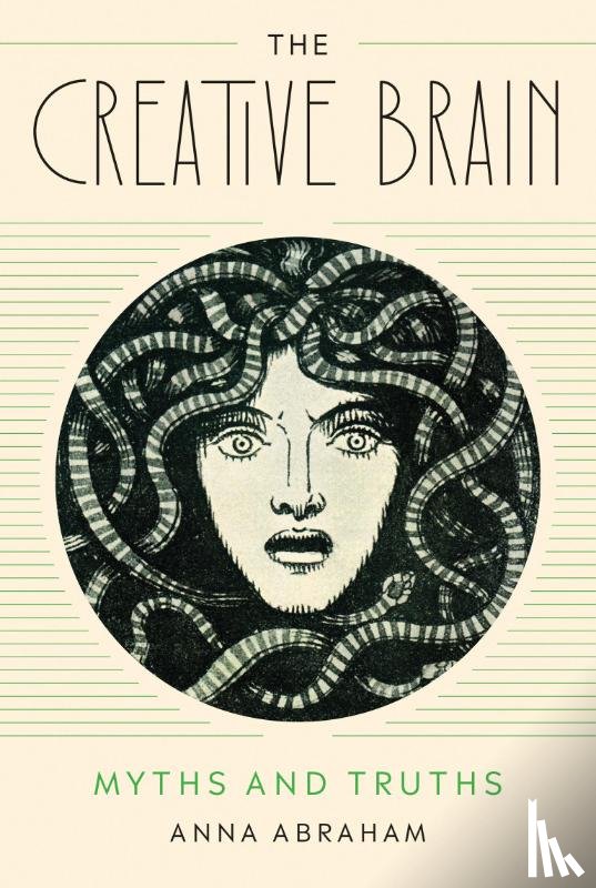 Abraham, Anna - The Creative Brain