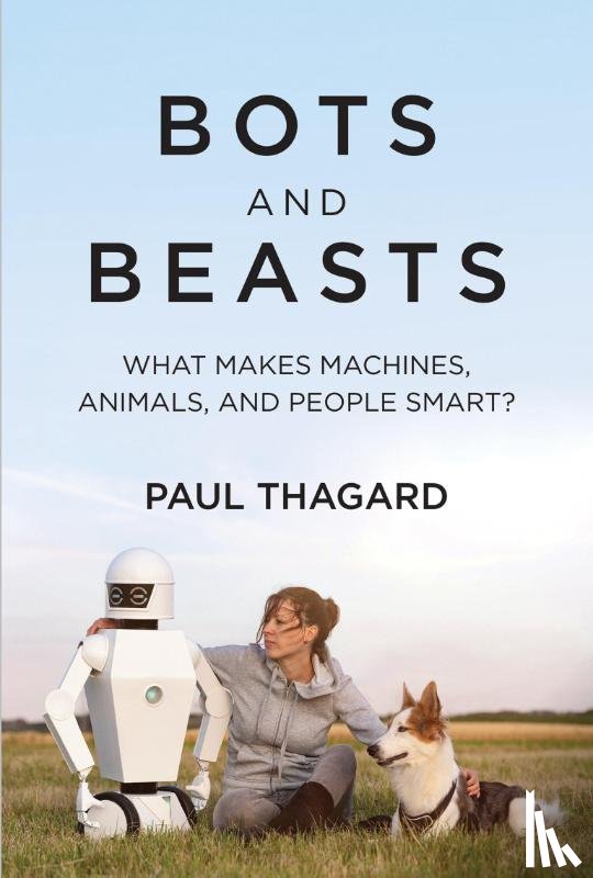 Thagard, Paul - Bots and Beasts