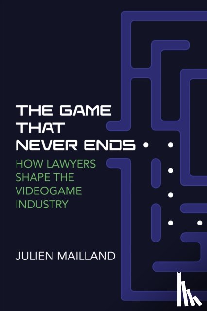 Mailland, Julien - The Game That Never Ends