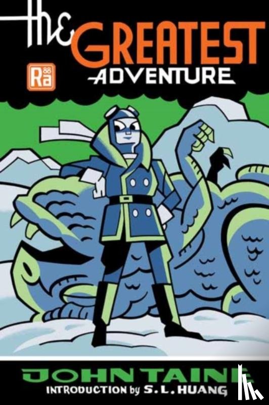 Taine, John, Huang, S. L. - The Greatest Adventure