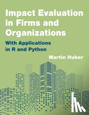 Huber, Martin - Impact Evaluation in Firms and Organizations