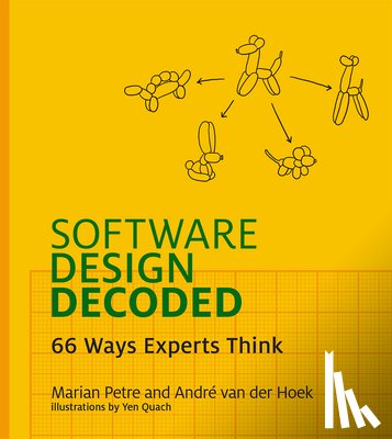 Petre, Marian, Hoek, Andre Van Der - Software Design Decoded