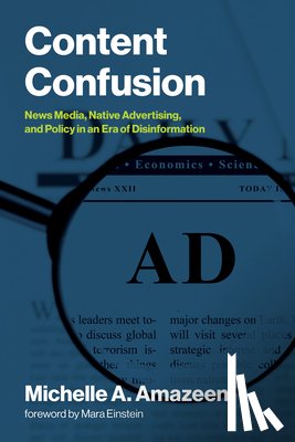 Amazeen, Michelle A., Einstein, Mara - Content Confusion