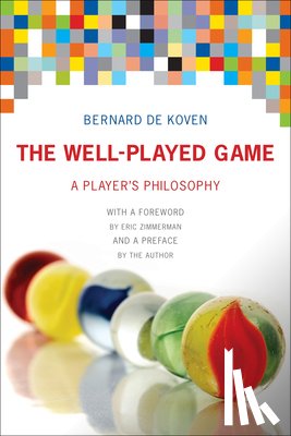 Koven, Bernard De - The Well-Played Game
