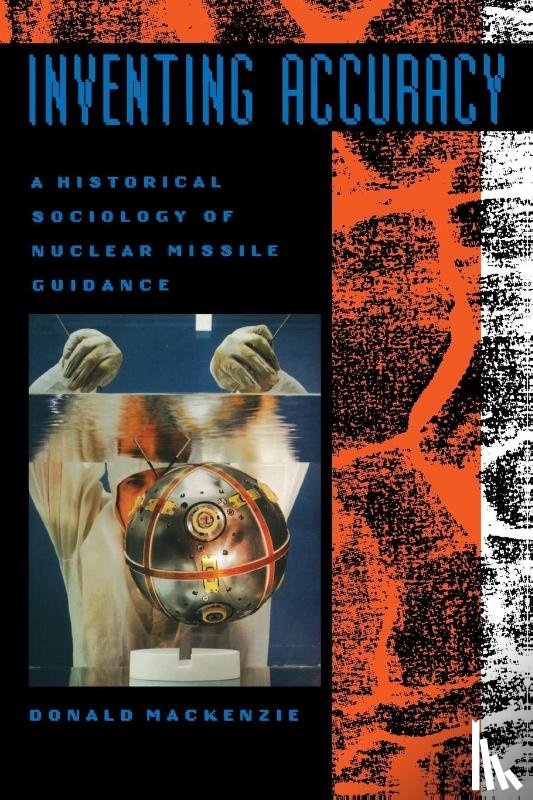 Donald MacKenzie - Inventing Accuracy