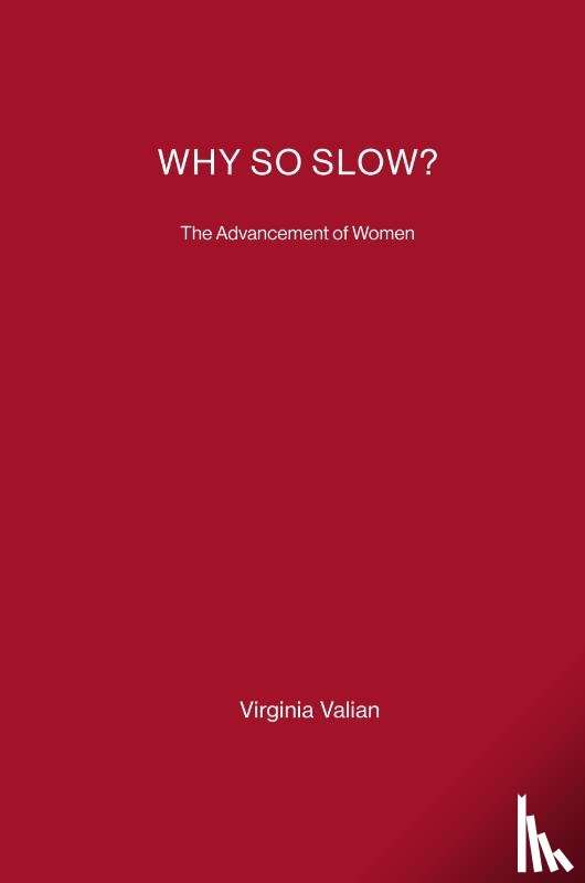 Valian, Virginia (Hunter College - Why So Slow?