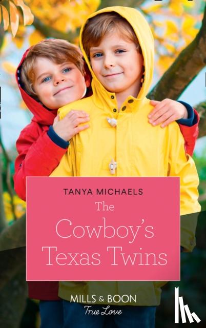 Michaels, Tanya - Cowboy's Texas Twins