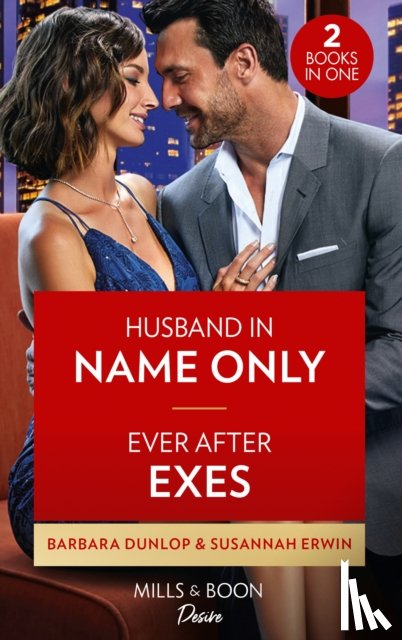 Dunlop, Barbara, Erwin, Susannah - Husband In Name Only / Ever After Exes