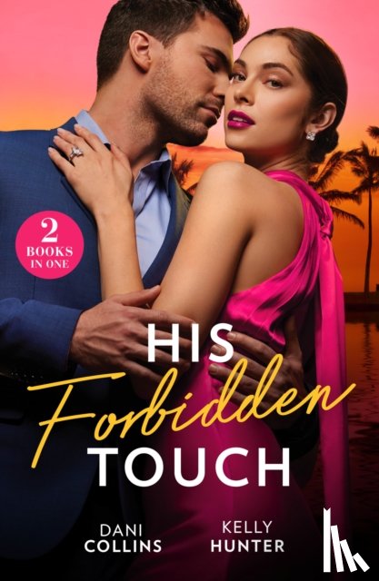 Collins, Dani, Hunter, Kelly - His Forbidden Touch