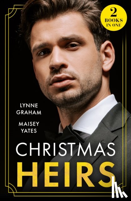 Graham, Lynne, Yates, Maisey - Christmas Heirs