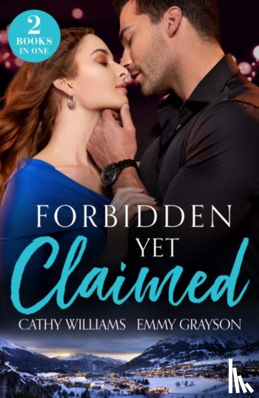 Williams, Cathy, Grayson, Emmy - Forbidden Yet Claimed