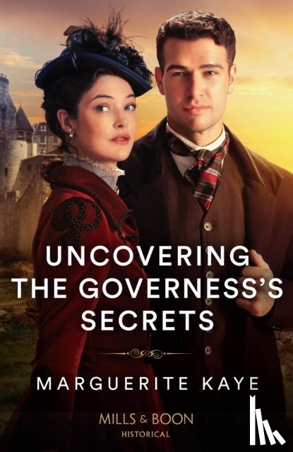 Kaye, Marguerite - Uncovering The Governess's Secrets